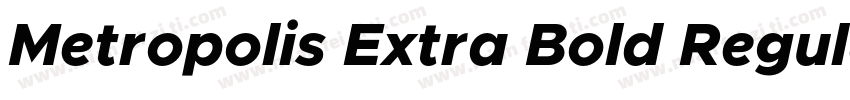 Metropolis Extra Bold Regular字体转换